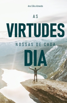 Paperback As virtudes nossas de cada dia [Portuguese] Book