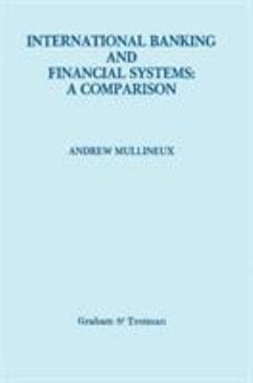 Hardcover International Banking and Financial Systems: A Comparison Book