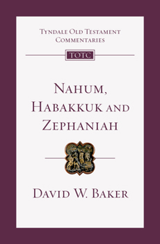 Paperback Nahum, Habakkuk, and Zephaniah: An Introduction and Commentary Book