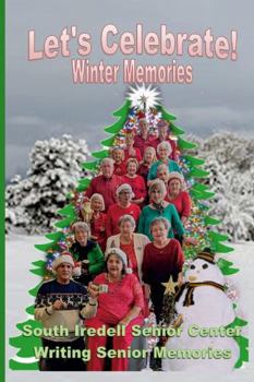Paperback Let's Celebrate! Winter Memories Book