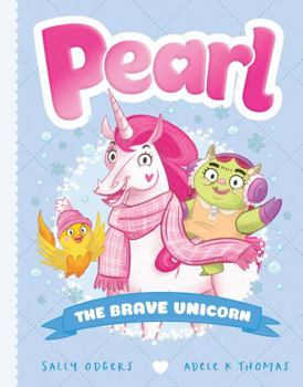 Paperback The Brave Unicorn (Pearl 5) Book