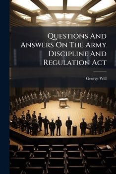 Paperback Questions And Answers On The Army Discipline And Regulation Act Book