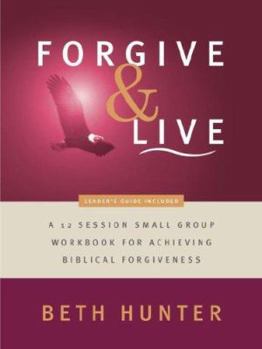 Paperback Forgive and Live Book