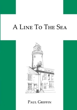 Paperback A Line To The Sea Book