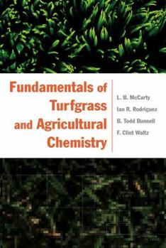 Hardcover Fundamentals of Turfgrass and Agricultural Chemistry Book