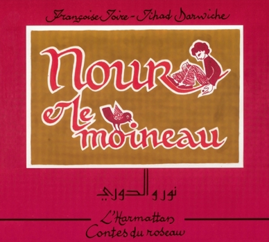 NOUR ET LE MOINEAU