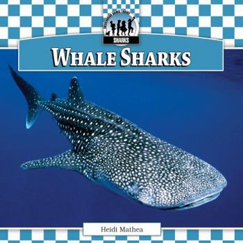 Whale Sharks - Book  of the Checkerboard Animal Library: Sharks Set I