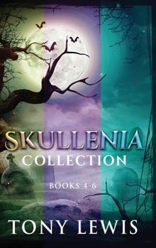 Hardcover Skullenia Collection - Books 4-6 Book