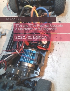 Paperback TT01 and TT02 Practical Upgrade & Maintenance for Beginners Book