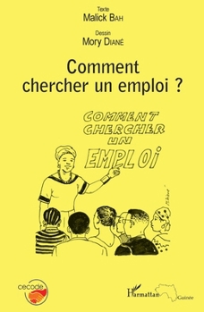 Paperback Comment chercher un emploi ? [French] Book