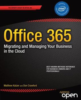 Paperback Office 365: Migrating and Managing Your Business in the Cloud Book