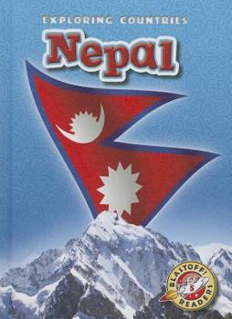 Nepal - Book  of the Blastoff! Readers: Exploring Countries