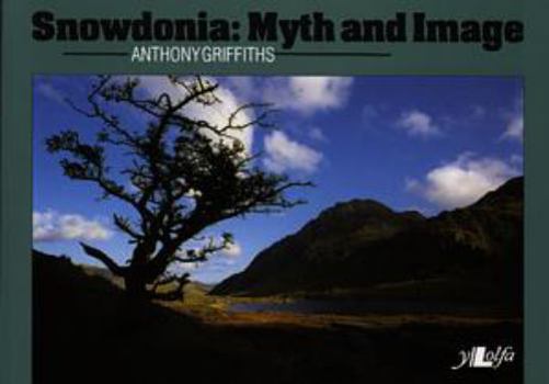 Paperback Snowdonia: Myth and Image Book
