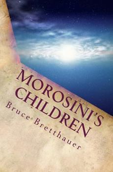 Paperback Morosini's Children: Book Two of the Families War Cycle Book