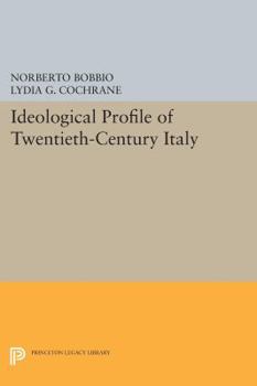 Paperback Ideological Profile of Twentieth-Century Italy Book