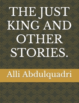 Paperback The Just Kings and Other Stories. Book