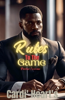Paperback Rules To The Game: Partner In Crime Book