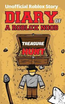 Paperback Diary of a Roblox Noob: Treasure Hunt Book