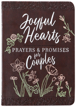 Imitation Leather Joyful Hearts - Prayers & Promises for Couples Book