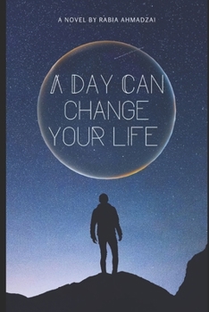 Paperback A Day Can Change Your Life Book