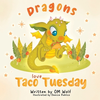 Paperback Dragons Love Taco Tuesday Book