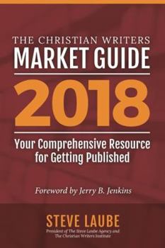 Paperback Christian Writers Market Guide-2018 Edition Book