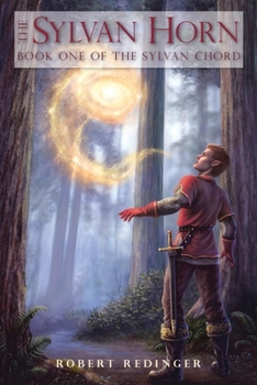Paperback The Sylvan Horn: Book One of The Sylvan Chord Book