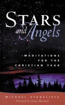 Paperback Stars and Angels: Meditations for the Christian Year Book