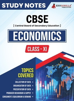 Paperback CBSE (Central Board of Secondary Education) Class XI Commerce - Economics Topic-wise Notes A Complete Preparation Study Notes with Solved MCQs Book