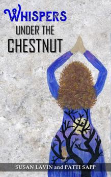 Paperback Whispers Under the Chestnut (Tree-Hugger Series) Book