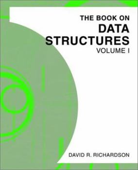 Paperback The Book on Data Structures: Volume I Book