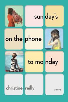 Hardcover Sunday's on the Phone to Monday: A Novel Book