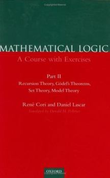 Hardcover Mathematical Logic: A Course with Exercises Part II: Recursion Theory, Godel's Theorems, Set Theory, Model Theory Book