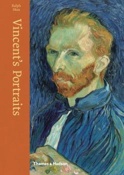 Hardcover Vincent's Portraits: Paintings and Drawings by Van Gogh Book
