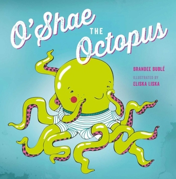 Hardcover O'Shae the Octopus Book
