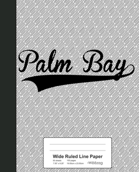 Paperback Wide Ruled Line Paper: PALM BAY Notebook Book