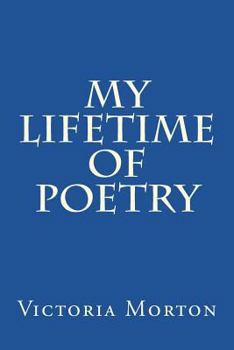 Paperback My Lifetime of Poetry Book