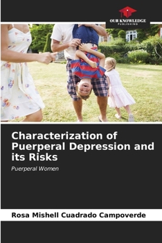Paperback Characterization of Puerperal Depression and its Risks Book