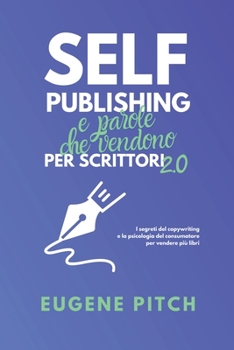 Paperback Self-Publishing e Parole che Vendono [Italian] Book
