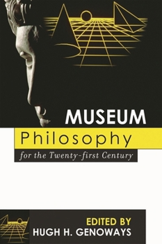 Paperback Museum Philosophy for the Twenty-First Century Book
