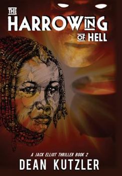 The Harrowing of Hell - Book #2 of the Jack Elliot