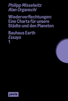 Paperback Wiederverflechtungen: Eine Charta Für Unsere Städte Und Den Planeten [German] Book