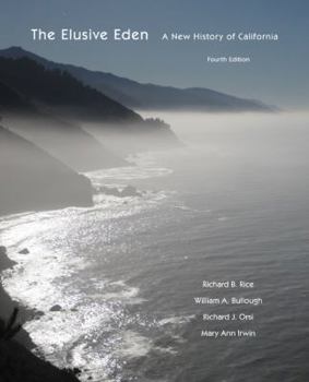 Paperback The Elusive Eden: A New History of California Book