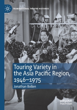 Paperback Touring Variety in the Asia Pacific Region, 1946-1975 Book