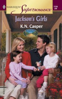 Jackson's Girls - Book #3 of the Raising Cane