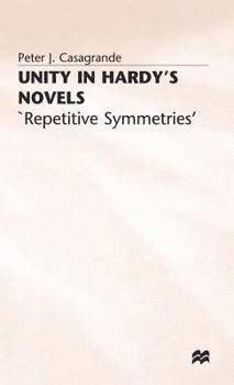 Hardcover Unity in Hardy's Novels: 'Repetitive Symmetries' Book