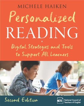 Paperback Personalized Reading: Digital Strategies and Tools to Support All Learners, Second Edition Book