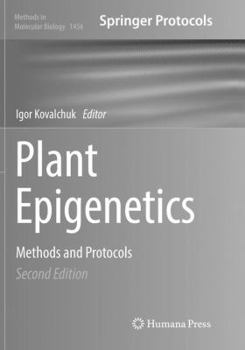 Paperback Plant Epigenetics: Methods and Protocols Book