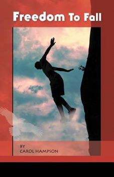 Paperback Freedom to Fall Book