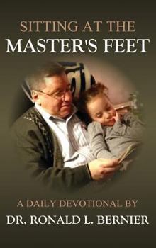 Hardcover Sitting At The Master's Feet --- A Daily Devotional Book